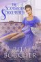 [Desire in Disguise 04] • The Scandalous Schoolmistress